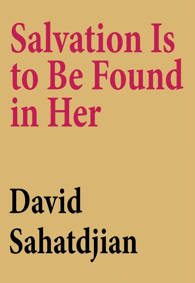  Salvation Is to Be Found in Her(Kobo/電子書)