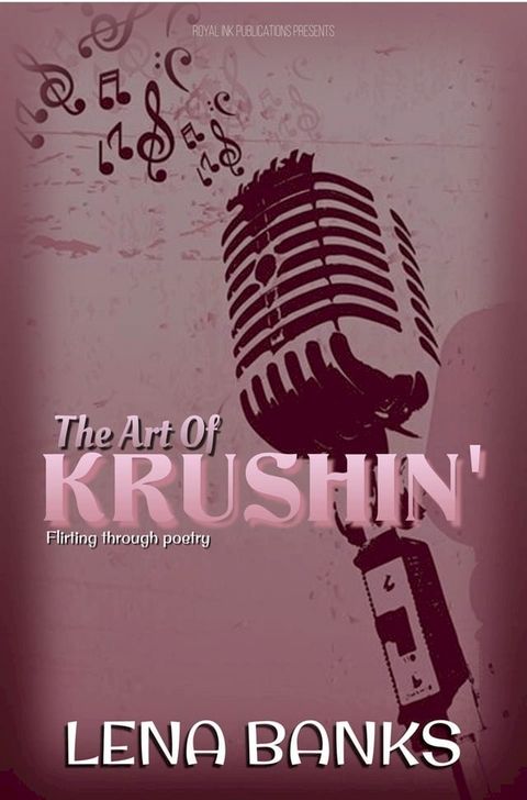 The Art Of Krushin'(Kobo/電子書)