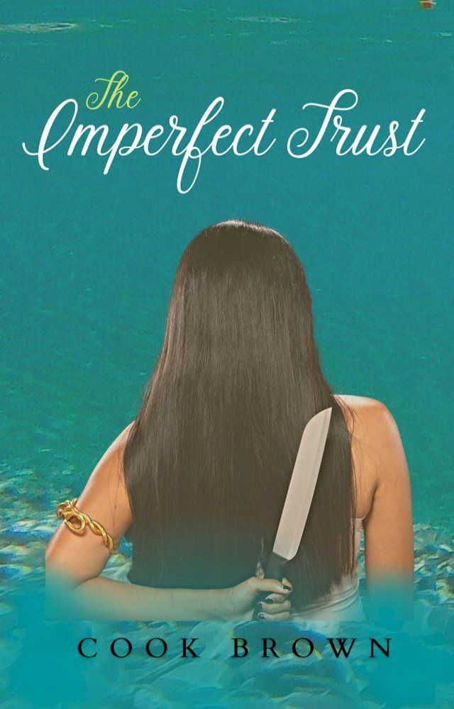  The Imperfect Trust(Kobo/電子書)