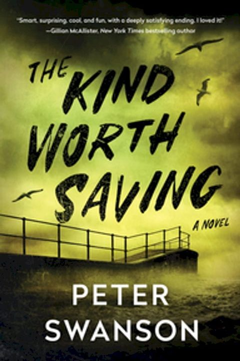 The Kind Worth Saving(Kobo/電子書)