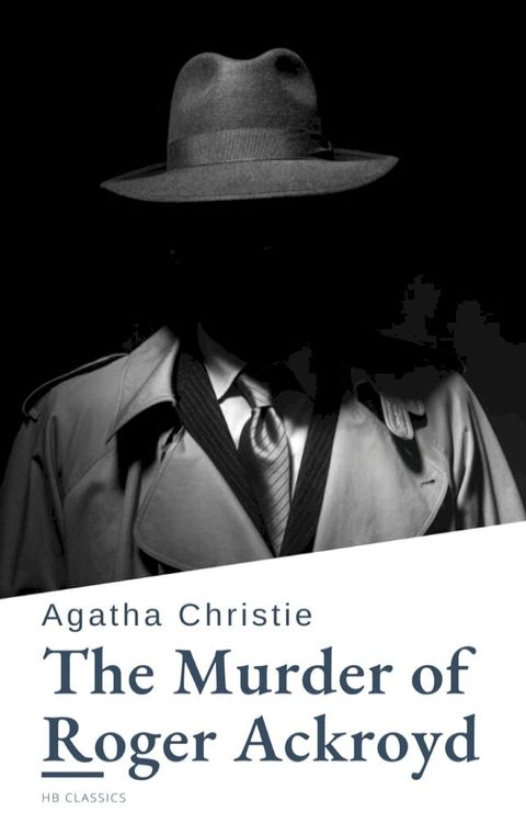 The Murder of Roger Ackroyd(Kobo/電子書)