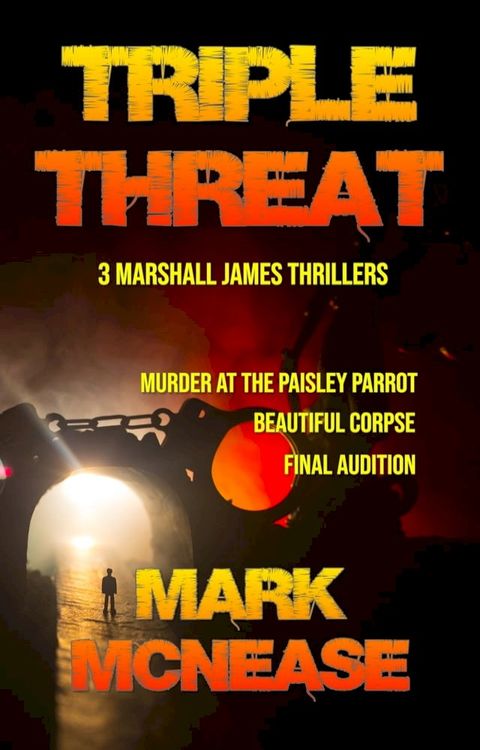 Triple Threat: 3 Marshall James Thrillers(Kobo/電子書)