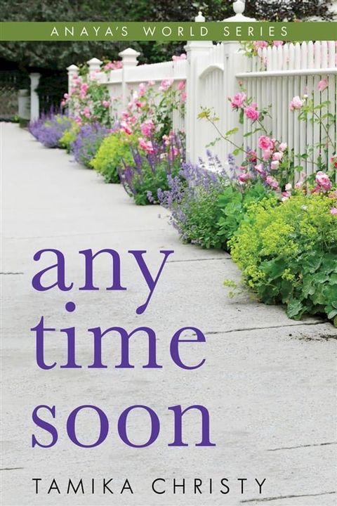 Any Time Soon(Kobo/電子書)