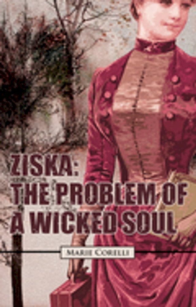  Ziska: The Problem Of A Wicked Soul(Kobo/電子書)