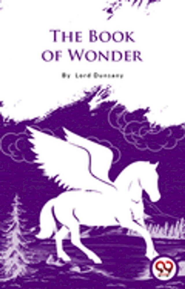  The Book Of Wonder(Kobo/電子書)