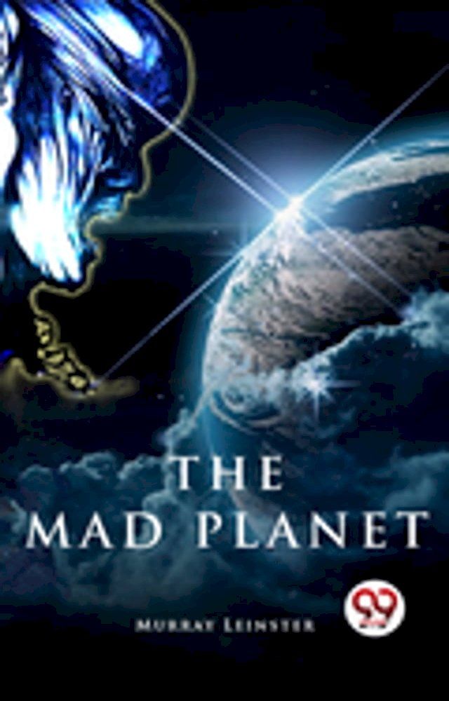  The Mad Planet(Kobo/電子書)