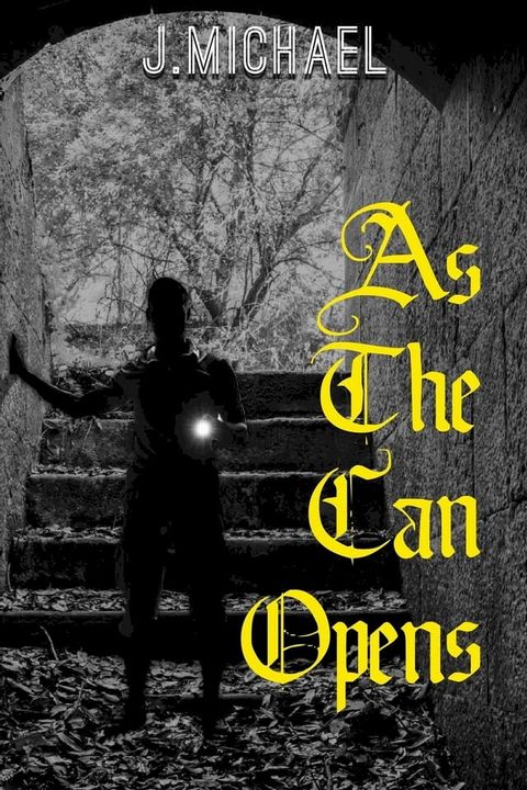 As The Can Opens(Kobo/電子書)