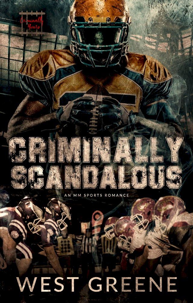  Criminally Scandalous(Kobo/電子書)