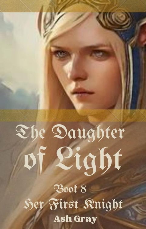 The Daughter of Light(Kobo/電子書)