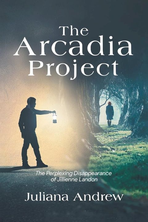 The Arcadia Project(Kobo/電子書)