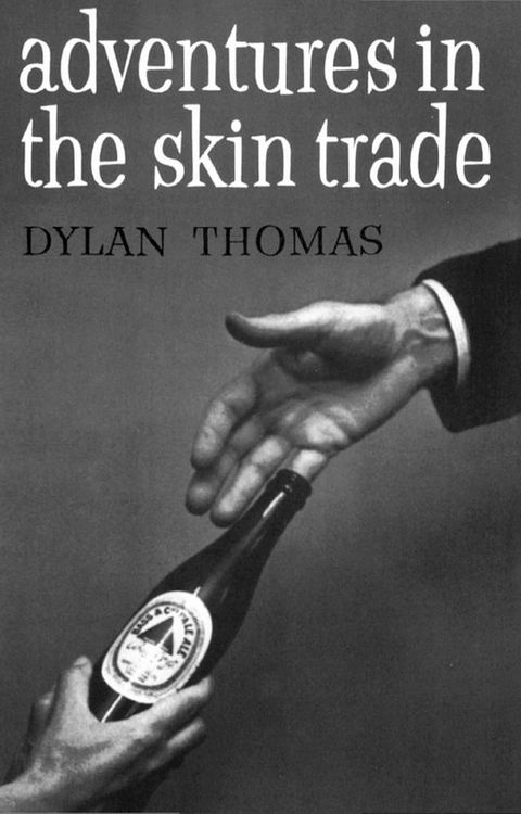 Adventures in the Skin Trade(Kobo/電子書)