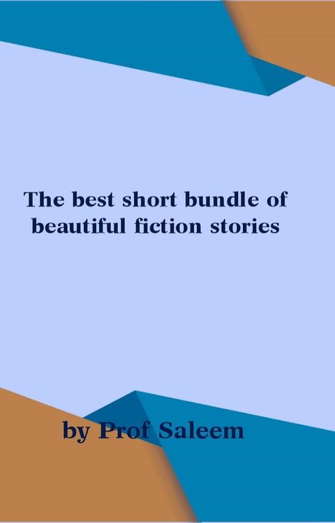 The bundle of best shot beautiful fiction stories(Kobo/電子書)