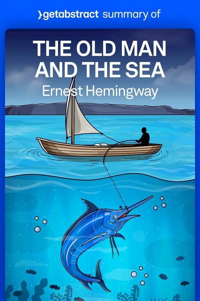  Summary of The Old Man and the Sea by Ernest Hemingway(Kobo/電子書)