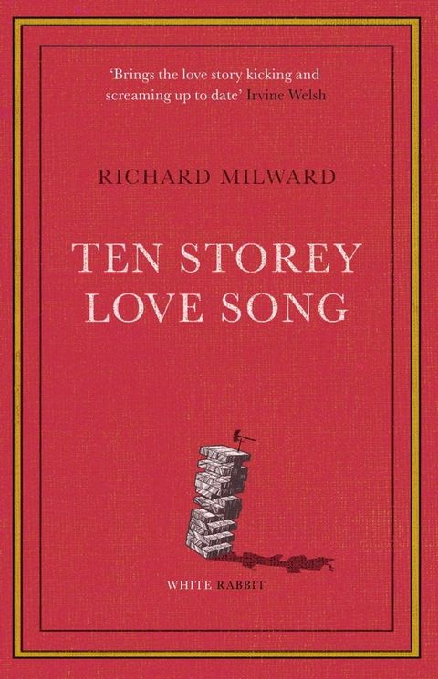 Ten Storey Love Song(Kobo/電子書)