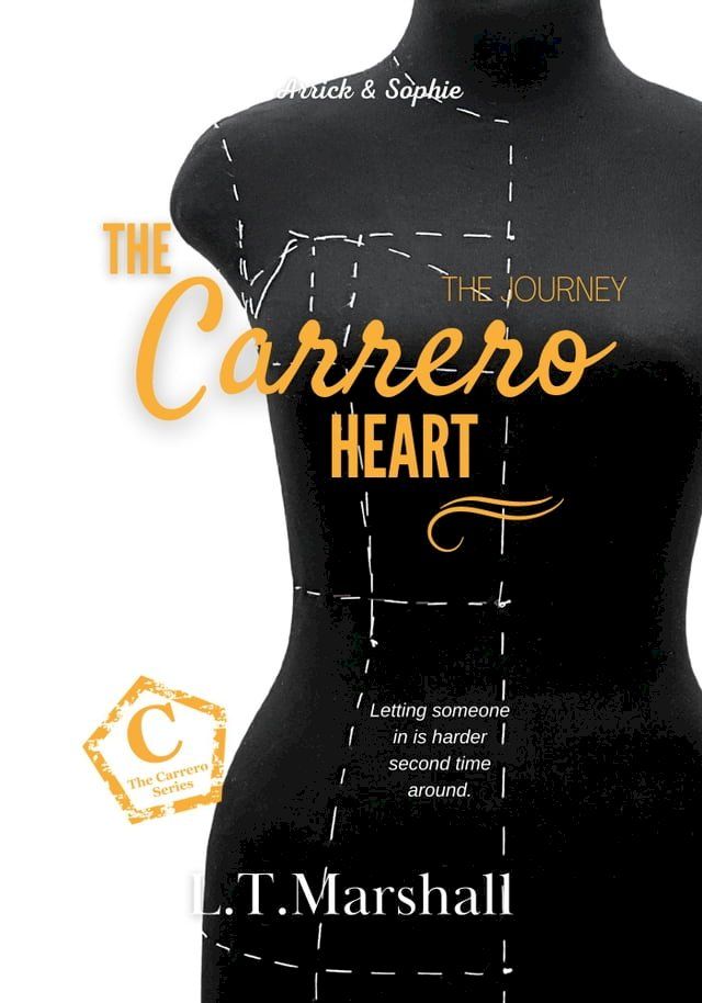  The Carrero Heart - The Journey (Book 5 of the Carrero Series)(Kobo/電子書)