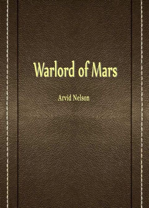 Warlord Of Mars(Kobo/電子書)