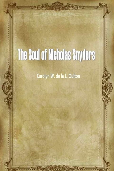 The Soul of Nicholas Snyders(Kobo/電子書)