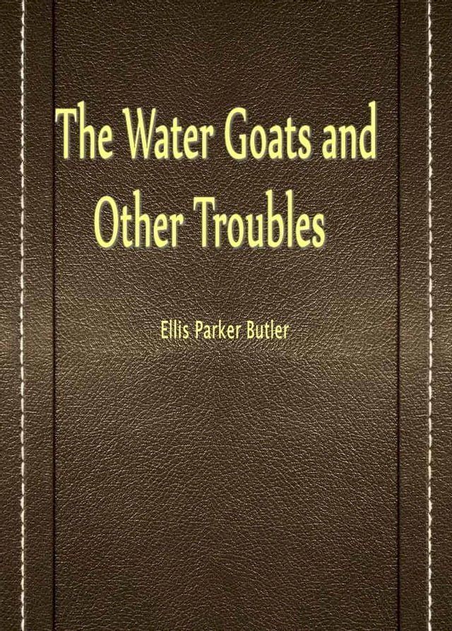  The Water Goats and Other Troubles(Kobo/電子書)