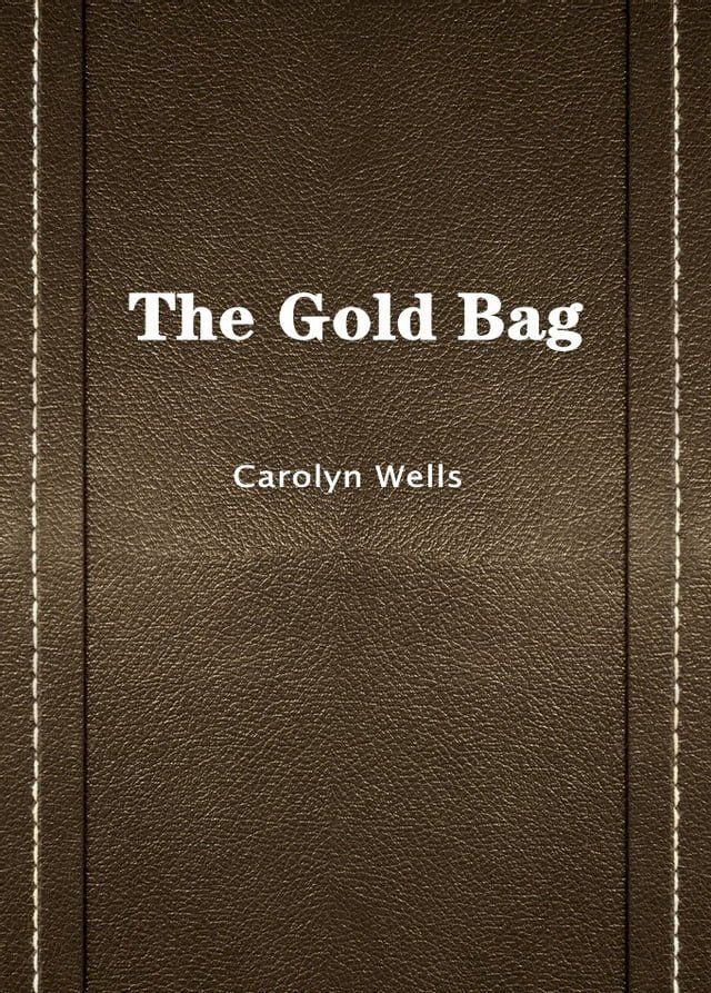  The Gold Bag(Kobo/電子書)