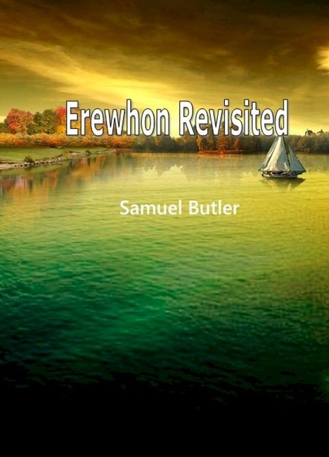 Erewhon Revisited(Kobo/電子書)