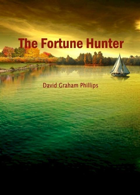 The Fortune Hunter(Kobo/電子書)