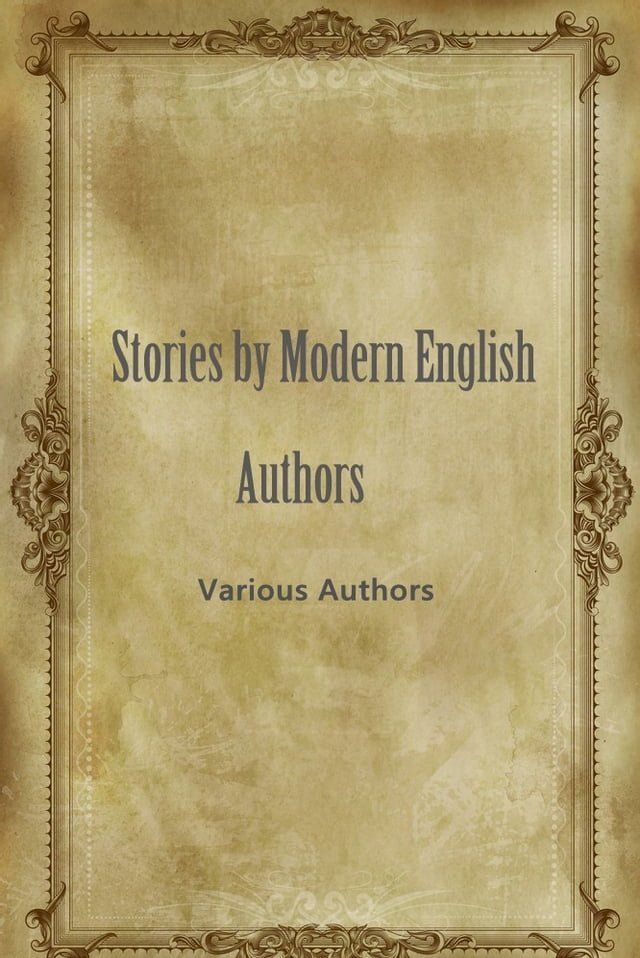  Stories By Modern English Authors(Kobo/電子書)