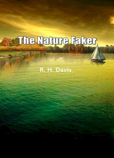 The Nature Faker(Kobo/電子書)