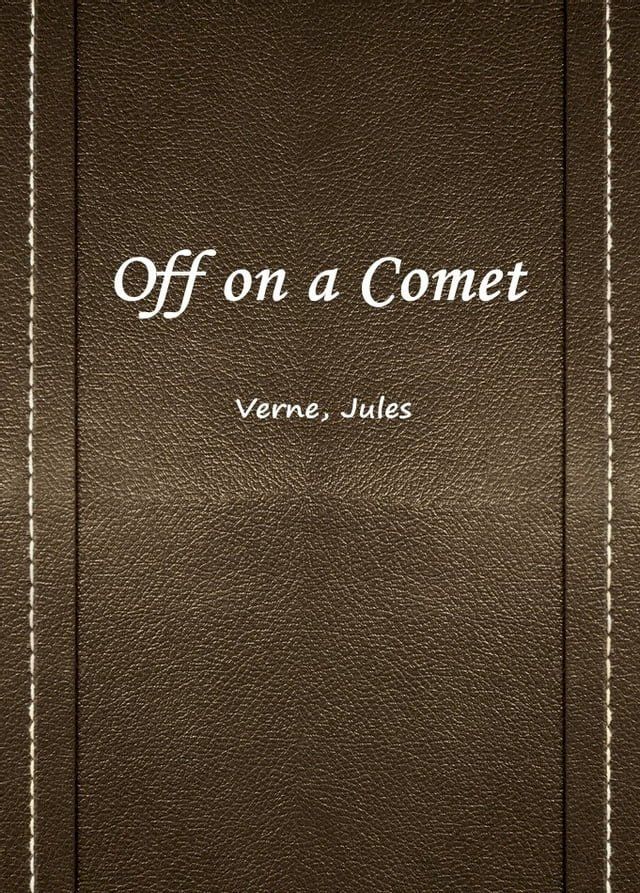  Off On A Comet(Kobo/電子書)