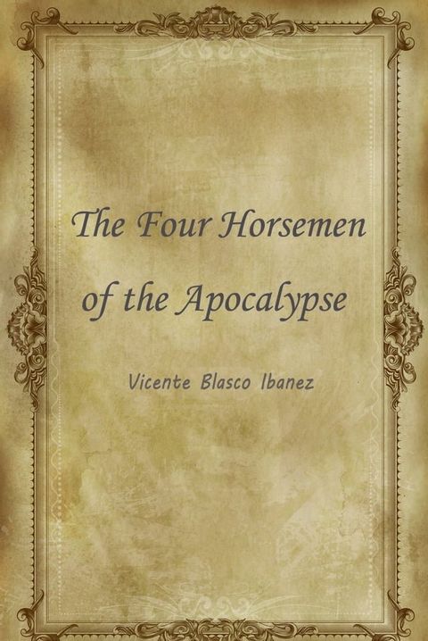 The Four Horsemen Of The Apocalypse(Kobo/電子書)