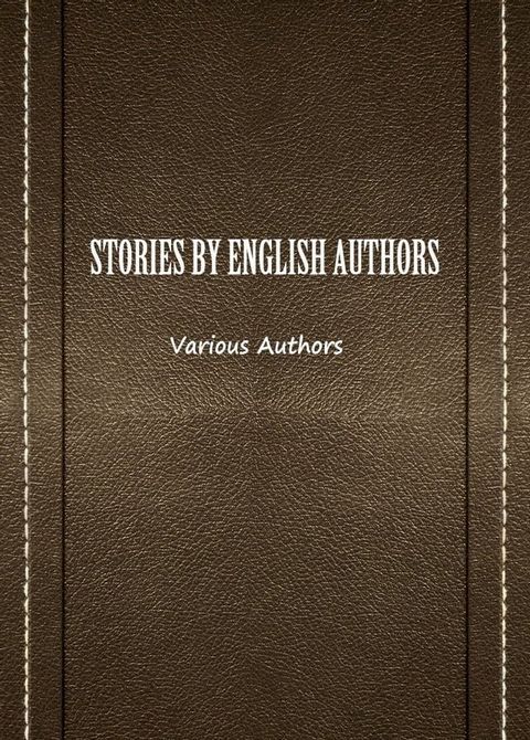 Stories By English Authors(Kobo/電子書)