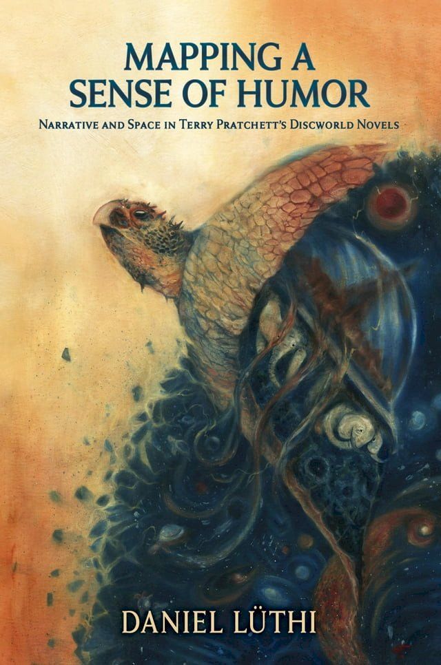  Mapping a Sense of Humor: Narrative and Space in Terry Pratchett’s Discworld Novels(Kobo/電子書)