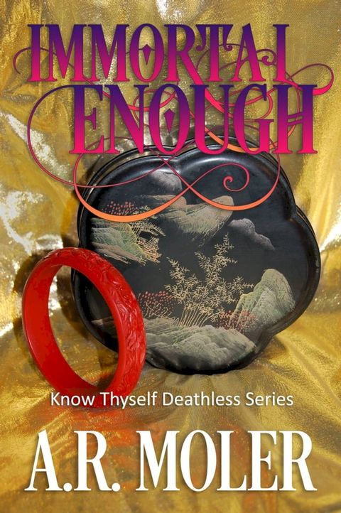 Immortal Enough(Kobo/電子書)