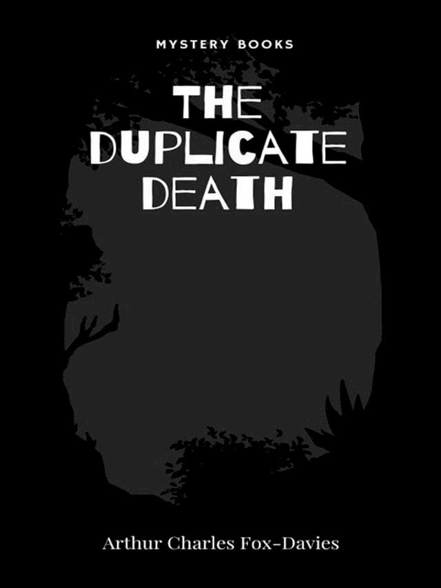  The duplicate death(Kobo/電子書)