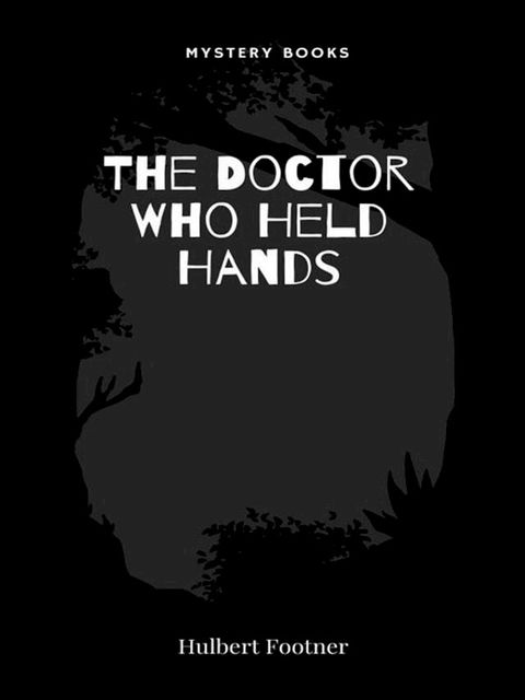 The Doctor Who Held Hands(Kobo/電子書)