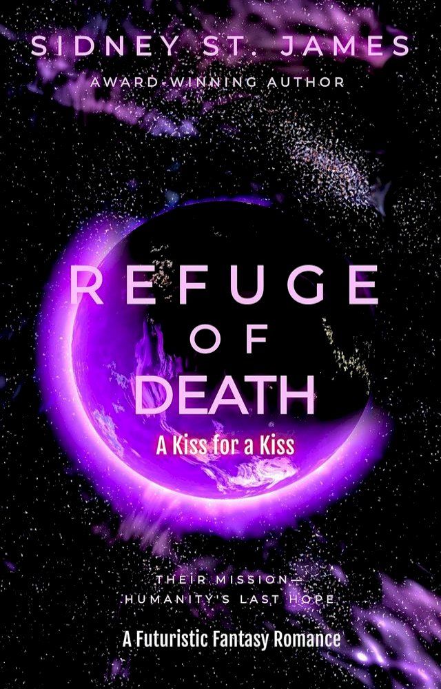  Refuge of Death - A Kiss for a Kiss(Kobo/電子書)