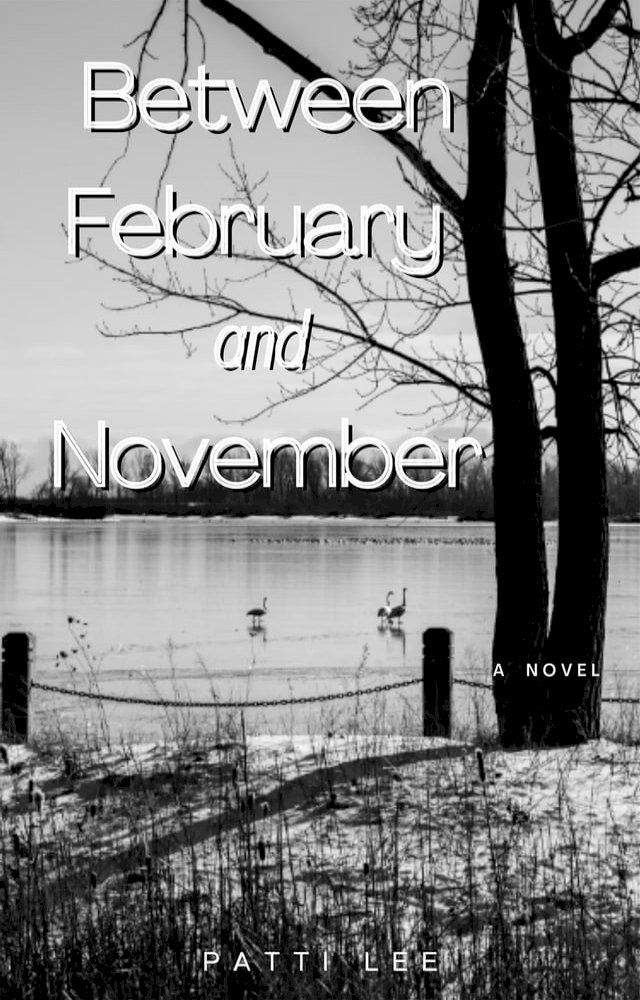  Between February and November(Kobo/電子書)