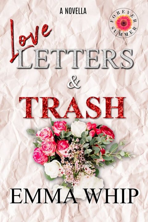 Love Letters & Trash(Kobo/電子書)