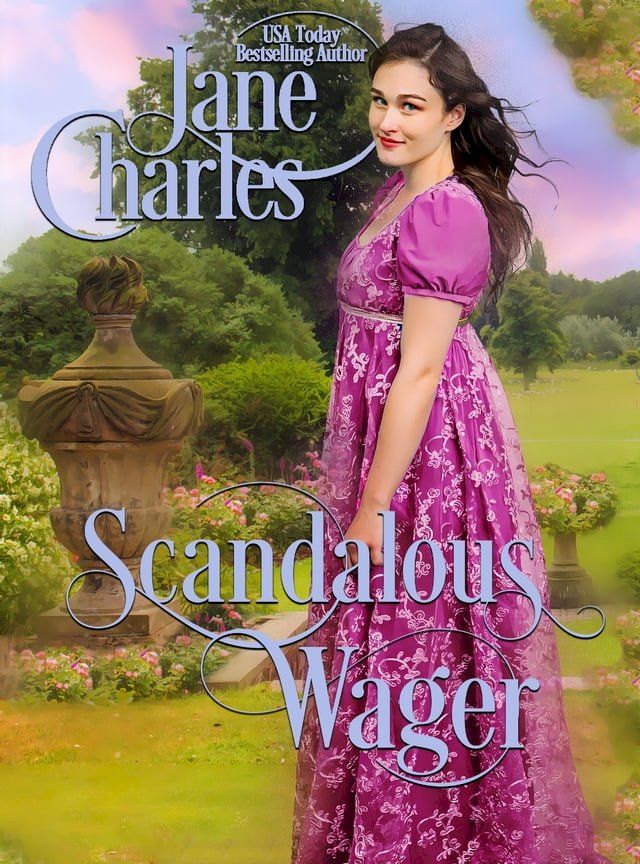  Scandalous Wager (Wedding Wager #14)(Kobo/電子書)