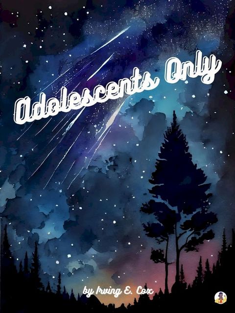 Adolescents Only(Kobo/電子書)