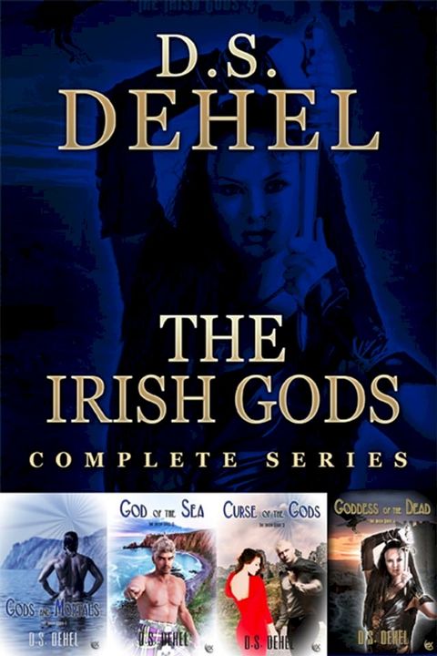 The Irish Gods Complete(Kobo/電子書)