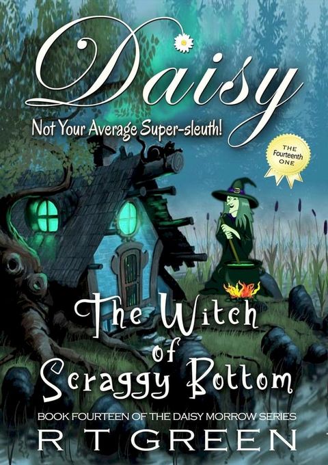 Daisy: The Witch of Scraggy Bottom(Kobo/電子書)