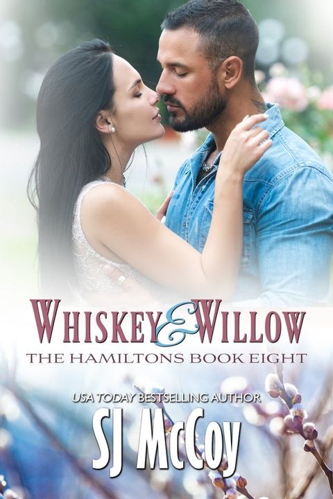 Whiskey and Willow(Kobo/電子書)