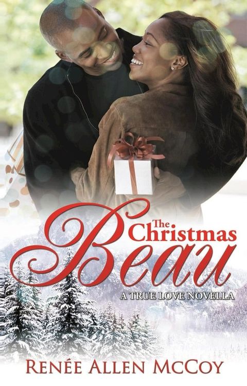 The Christmas Beau(Kobo/電子書)