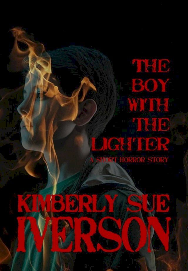  The Boy With the Lighter(Kobo/電子書)