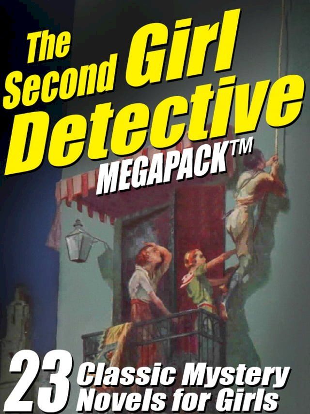  The Second Girl Detective Megapack(Kobo/電子書)