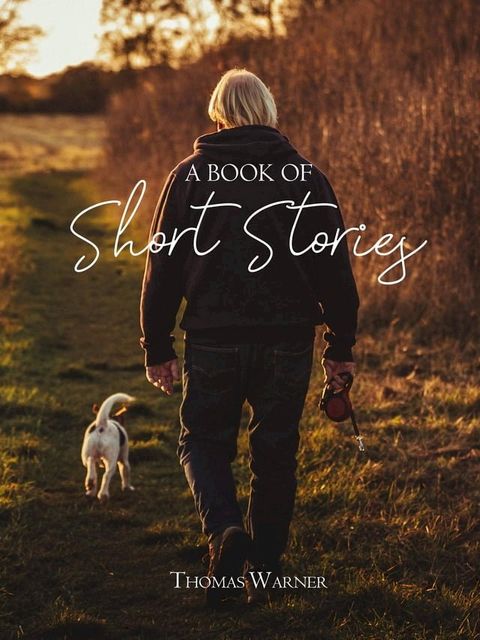 A Book Of Short Stories(Kobo/電子書)