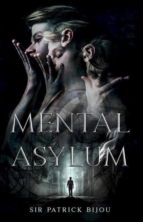 Mental Asylum(Kobo/電子書)