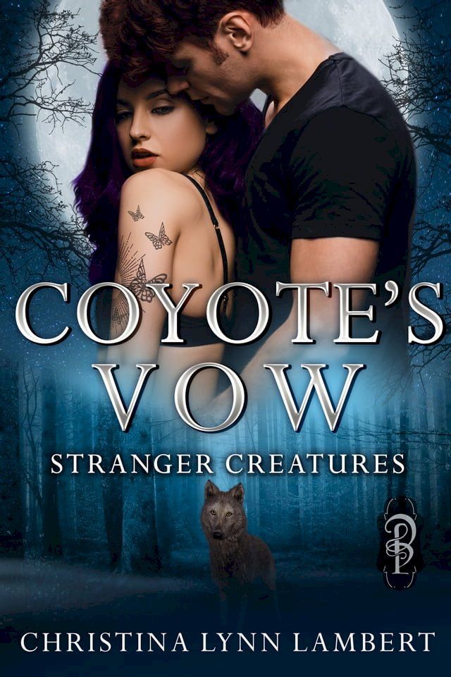  Coyote's Vow(Kobo/電子書)