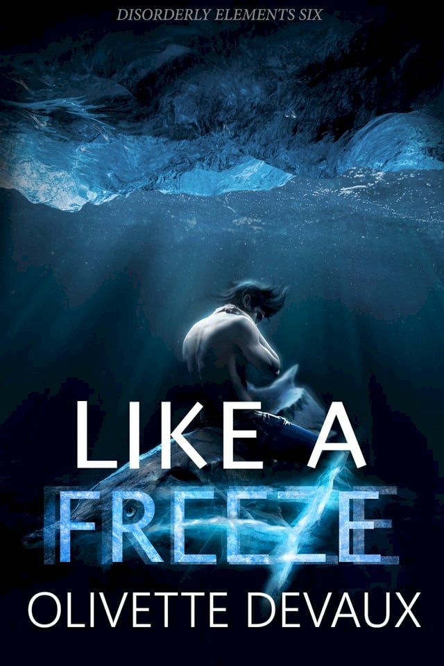  Like a Freeze(Kobo/電子書)