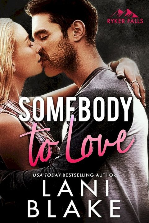 Somebody To Love(Kobo/電子書)